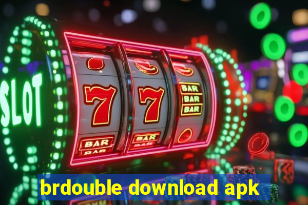 brdouble download apk